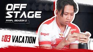 TURNAMEN SAMBIL LIBURAN - Off stage PMPL Season II Episode 3