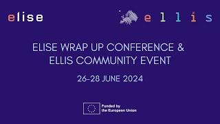 ELISE panel and workshop: AI, ELLIS, and the European Public