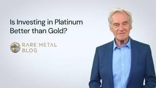 Is Investing in Platinum Better than Gold?