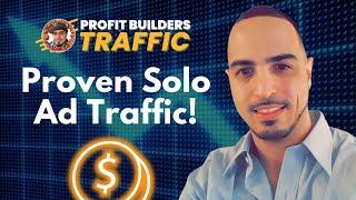 Profit Builders Traffic Email Warm Up Service Review - Best Solo Ad Traffic Provider For Top Results