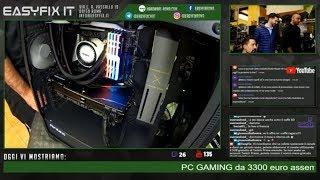 PC GAMING da 3300 euro assemblato in live, con i9 e 2080ti!