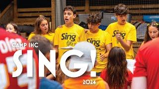 Camp IHC - SING! 2024