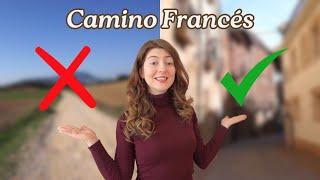 Things I would do Differently if I walked the Camino again | Stages and Recommendations