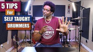 5 Tips For Self Taught Drummers - How To Get Better Quicker! 