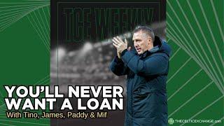 You'll Never Want A Loan | Celtic Take It To The Wire On Puzzling Transfer Deadline Day