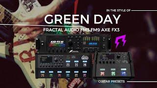 Green Day style Fractal Audio FM3 FM9 AXE-FX3 Guitar presets #liveplayrock  #fractalaudio #greenday