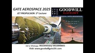 GATE 2025/2026 Aerospace Engineering - Propulsion Lecture 01- GATE Aerospace Engineering Lectures