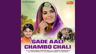 Gade Aali Chambo Chali