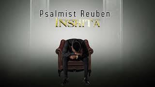 Psalmist Reuben -  Inshita