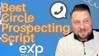 Best Circle Prospecting Script - No BS