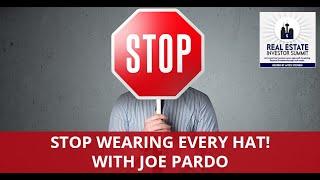 Stop Wearing Every Hat! with Joe Pardo