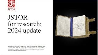 JSTOR for research: 2024 update