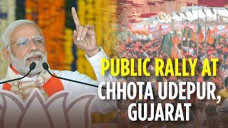 PM Modi addresses public meeting in Chhota Udepur, Gujarat