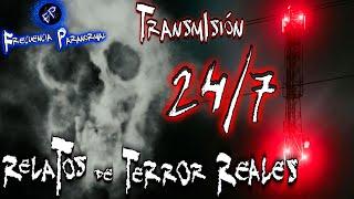  HISTORIAS DE TERROR REALES 24/7 ─ RADIO DE TERROR TODA LA NOCHE | TRANSMISIÓN 24/7 | FP