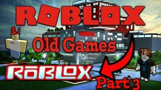 Old Roblox Games | Let's Play | Ep.3