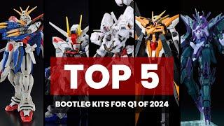 Q1 of 2024 | TOP 5 BOOTLEG KITS #gunpla  #gundam  #hobby  #gundamreview