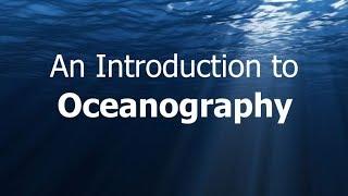 Oceanography  (Introduction)