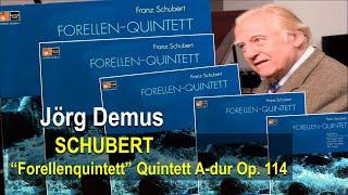 SCHUBERT - Forellenquintett ("Trout Quintet") - Jörg Demus, Maier, Graf,  Mandalka, Breuer