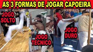 As 3 formas de jogar capoeira conforme a razão (Jogo solto / Jogo duro / Jogo técnico)