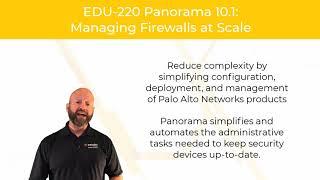 EDU-220: The Palo Alto Networks Panorama 10.1: Managing Firewalls At Scale
