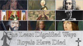 The most undignified Royal deaths in history - Narrated