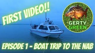 **Boat Trip To The Nab** GertyGreen Episode 1 - Very First Video - Fishing Channel - Boat Fishing UK