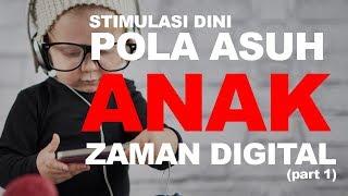 Pola Asuh anak zaman digital -  dr tiwi dokter anak (Part1)