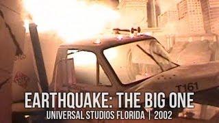 Earthquake: The Big One at Universal Studios Florida | 2002