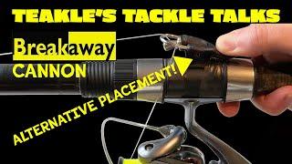 Teakle's Tackle Talks  Breakaway Cannon, Alternative Placement