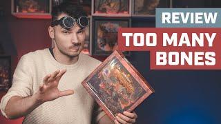 Too many bones  ( Unbreakable )  Board Game Review