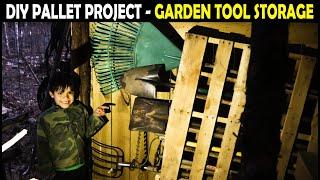 DIY PALLET PROJECT - Garden Tool Storage