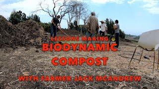 Biodynamic Compost (Part 3 in series)