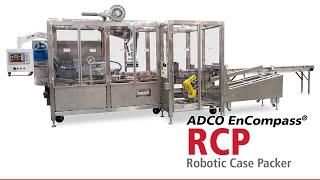 ADCO EnCompass® RCP - Robotic Case Packer