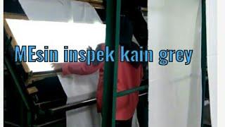 mesin inspek kain grey tekstil