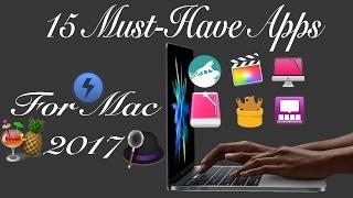 15 Must Have Apps for Mac 2017