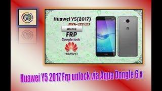 Huawei Y5 2017 (MYA-L22) Frp unlock in 1 click via Aqua Dongle Android 6.x | Hindi/Urdu | TECH City