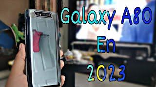 Samsung Galaxy A80 ¿vale la pena en 2023?