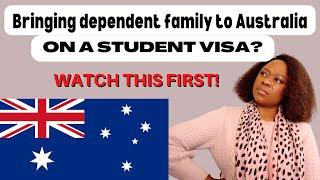 Before you bring DEPENDENT FAMILY TO AUSTRALIA ON your STUDENT VISA, Consider these!