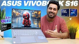 Asus Vivobook S16 OLED 2024 Review - Intel Ultra 7 (16 Cores )  ARC Graphics  Intel EVO Edition 