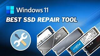 Best Free SSD Repair Tool｜How to Fix Corrupted SSD Easily