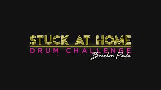 Stuck At Home Drum Challenge