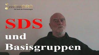 SDS und Basisgruppen - Achim Bergmann