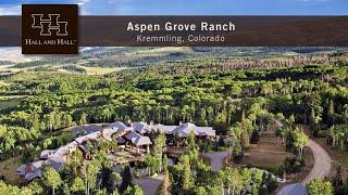 Aspen Grove Ranch -  Kremmling, Colorado