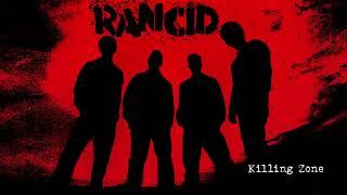 Rancid - "Killing Zone" (Full Album Stream)