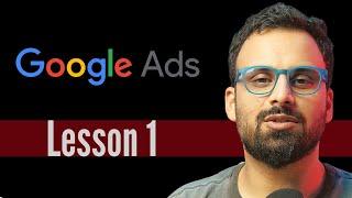 Google Ads course & tutorial 2024 | Lesson 1 | Introduction