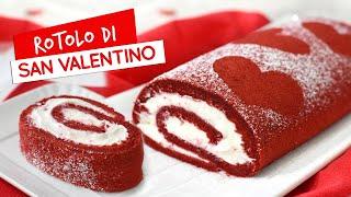 Rotolo di San Valentino - Ricetta FACILE per San Valentino