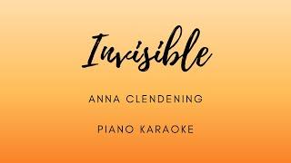 Invisible - Anna Clendening - Piano Karaoke