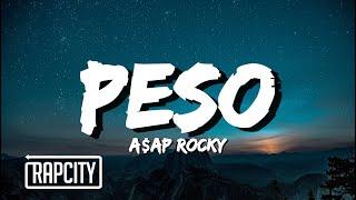 A$AP Rocky - Peso (Lyrics)