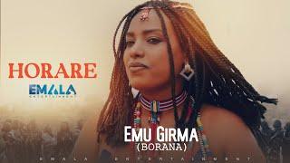 Emu Girma (Borana) - Horare - New Oromo Music 2020 (Official Video)