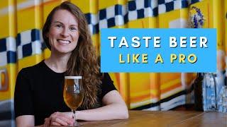 Beer Tasting | How to taste beer LIKE A PRO | Discovering Beer with Nat